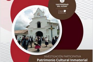 Investigación Participativa Patrimonio Cultural Inmaterial de la Parroquia Susudel del Cantón Oña